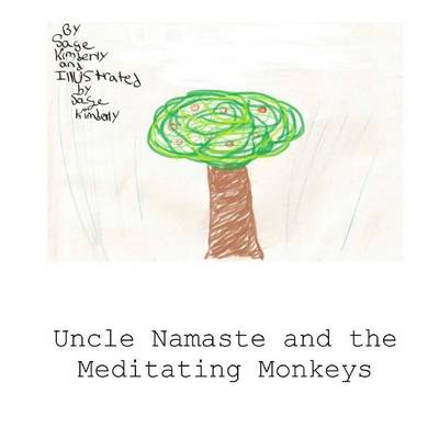 Uncle Namaste and the Meditating Monkeys