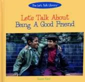 Let's Talk about Being a Good Friend