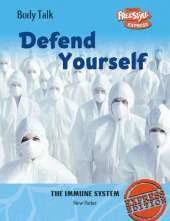 Freestyle Body Talk: Defend Yourself! Hardback
