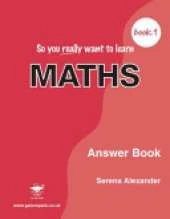 So You Really Want to Learn Maths