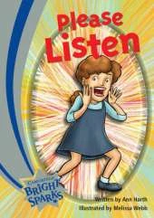 Bright Sparks: Please Listen