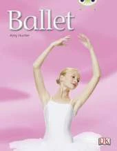 Bug Club Non-fiction Blue (KS1) A/1B Ballet 6-pack