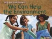 We Can Help the Environment