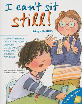I Can't Sit Still: Living with ADHD