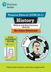 Pearson REVISE Edexcel GCSE History Weimar and Nazi Germany: Revision Notebook