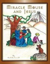 Miracle Mouse and Jesus