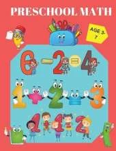 Preschool Math: Addition & Substraction, School Zone, Math Activities for 3-7 years old and Kindergarten prep.