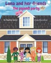 Luna and her friends: Pajama Party