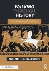 Walking Through History: Ancient Greece and Ancient Rome