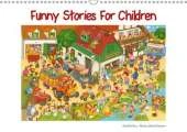 Funny Stories for Children 2017: A Brightly Coloured Calendar, Designed with Love. Every Month, a New Challenge: Finding the Hidden Object!