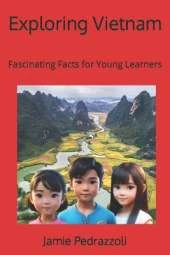 Exploring Vietnam: Fascinating Facts for Young Learners