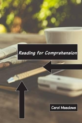 Reading for Comprehension