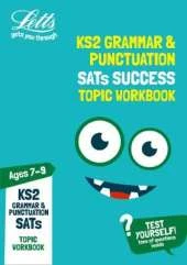 KS2 English Grammar and Punctuation Age 7-9 SATs Practice Workbook: For the 2020 Tests