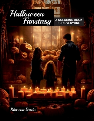 Halloween Fantasy: A Coloring Book for Everyone