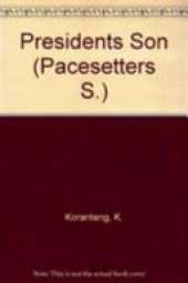 Pacesetters;Presidents Son