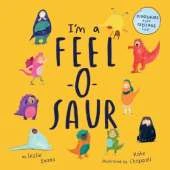 I'm a Feel-o-Saur