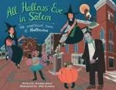 All Hallows' Eve in Salem: The Unofficial Town of Halloween