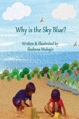 Why Is the Sky Blue?