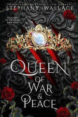 Queen of War & Peace