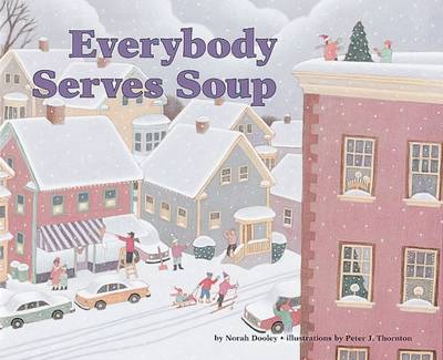 Everybody Serves Soup