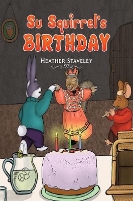 Squirrel's Birthday