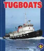 Tug Boats: Pull-Ahead Mighty Movers