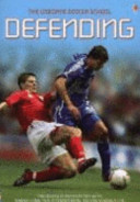 Soccer School: Defending
