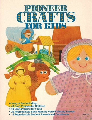 Pioneer Crafts for Kids