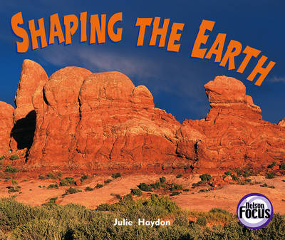 Shaping the Earth