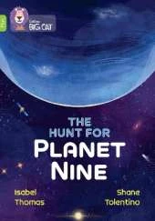 The Hunt for Planet Nine: Band 11+/Lime Plus