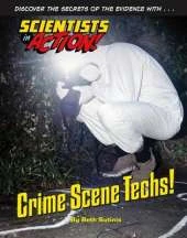 Crime Scene Techs