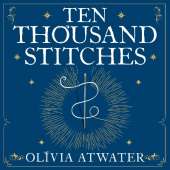 Ten Thousand Stitches