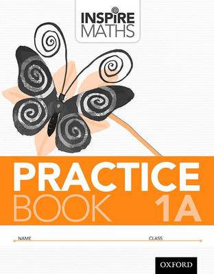 Inspire Maths: Practice Book 1A