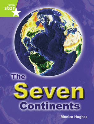Rigby Star Guided: Lime Level: The Seven Continents (6 Pack) Framework Edition