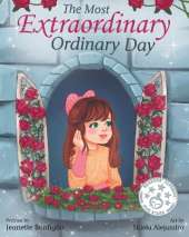 The Most Extraordinary Ordinary Day