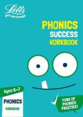 Phonics Ages 6-7 Practice Workbook