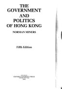 The Government and Politics of Hong Kong