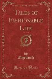 Tales of Fashionable Life, Vol. 2 of 3 (Classic Reprint)