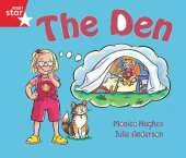 Rigby Star Guided Reception/P1 Red Level: The Den (6 Pack) Framework Edition