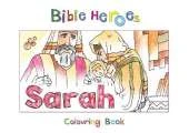 Bible Heroes Sarah
