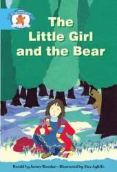 Literacy Edition Storyworlds Stage 9, Once Upon A Time World, The Little Girl and the Bear 6 Pack