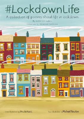 Lockdown Life: collection of poems about life in lockdown by children and teachers