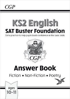 KS2 English Reading SAT Buster Foundation: Answer Book (for the 2027 tests)