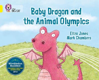 Baby Dragon and the Animal Olympics: Band 03/Yellow