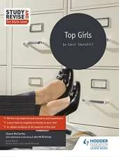 Study and Revise: Top Girls for AS/A-Level