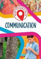 Wales, The World and Us: Communication