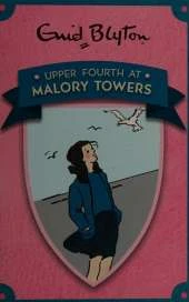 Upper Fourth at Malory Towers