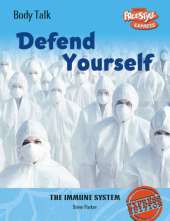 Freestyle Body Talk: Defend Yourself! Hardback