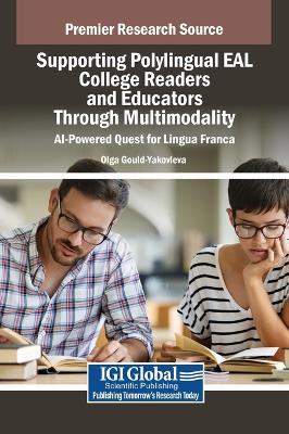 Supporting Polylingual EAL College Readers and Educators Through Multimodality: AI-Powered Quest for Lingua Franca
