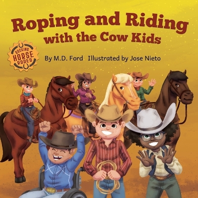 Roping and Riding with the Cow Kids